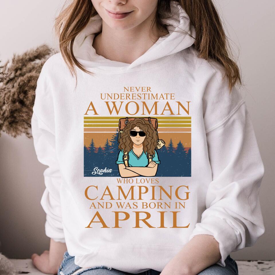 April Birthday Shirt, Custom Birthday Shirt, Camping Birthday Shirt, Never underestimate a Woman Who Loves Camping, Campers Gift, Camping Lover Unisex Cotton T Shirt