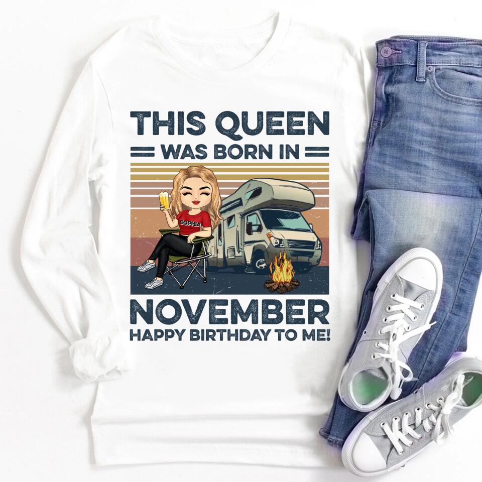 November Birthday Shirt, Custom Birthday Shirt, Queens are Born In November, November Birthday Shirts For Woman, November Birthday Gifts, Camping Lover