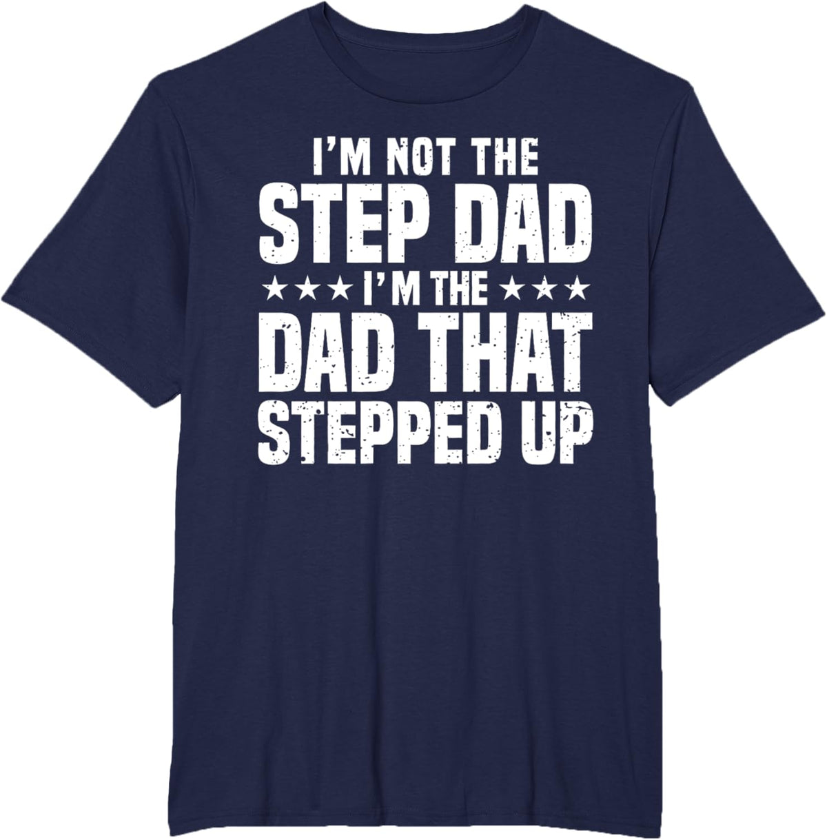 Cool Step Up Dad For Men Father World's Best Stepdad Ever